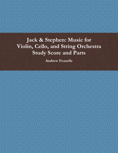 Jack & Stephen - Study Score and Parts