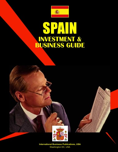 Spain Investment & Business Guide