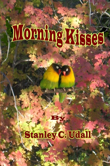Morning Kisses