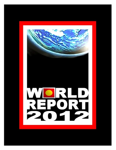 WORLD REPORT 2012 DOCUMENTARY