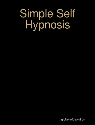 Simple Self Hypnosis