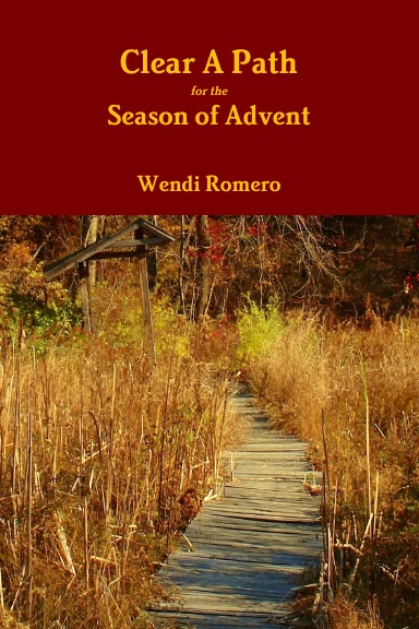 Clear A Path for the Season of Advent
