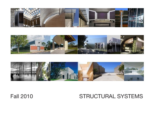 Structural Systems Fall 2010