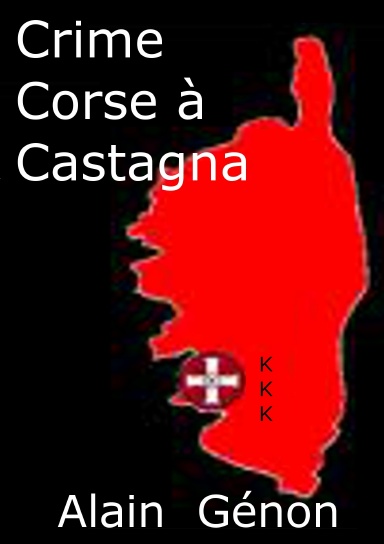 Crime Corse à Castagna