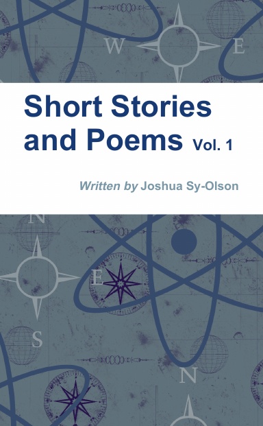 Short Stories and Poems - Vol. 1