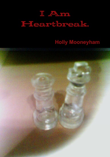 I Am Heartbreak. (Paperback)