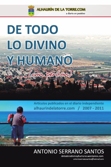 DE TODO LO DIVINO Y HUMANO, CON PERDÓN.