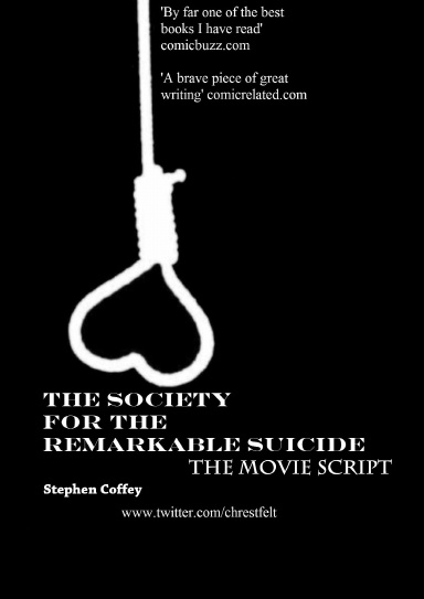 Society for the Remarkable Suicide Movie Script