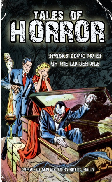 Tales of Horror: Spooky Comic Tales of the Golden Age