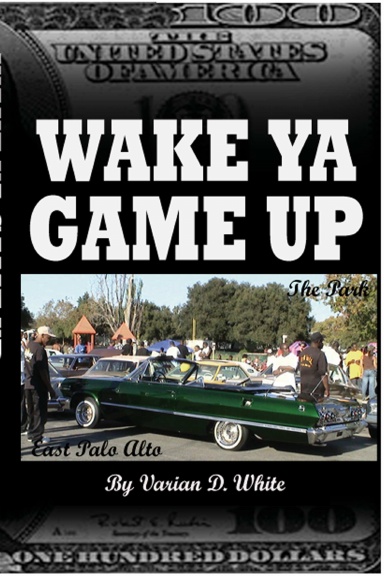 Wake Ya Game Up