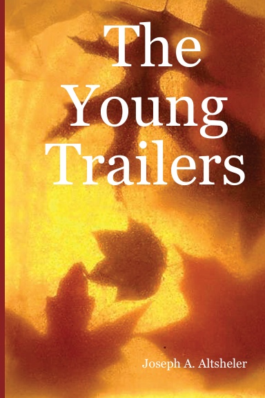 The Young Trailers