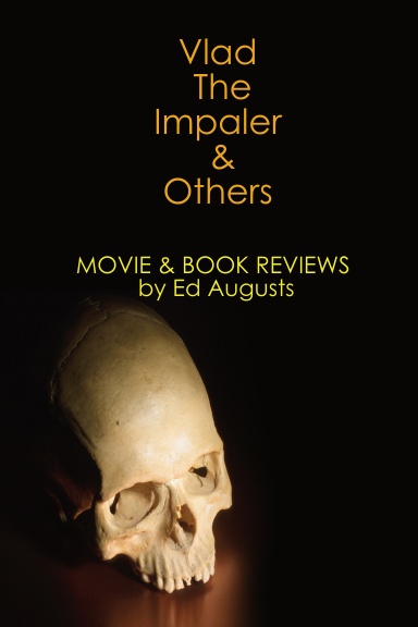 Vlad The Impaler & Others