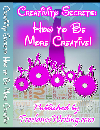 Creativity Secrets: How To Be More Creative