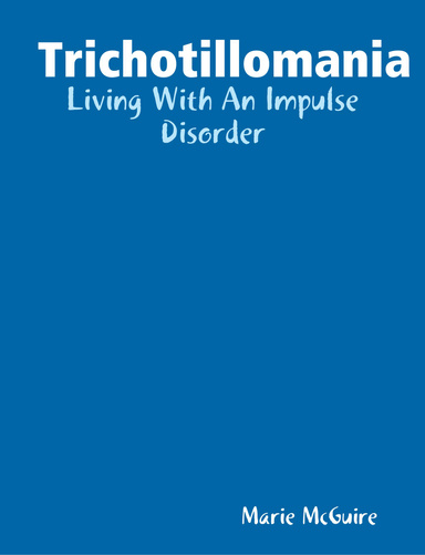 Trichotillomania