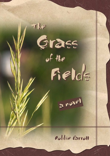 The Grass of the Fields