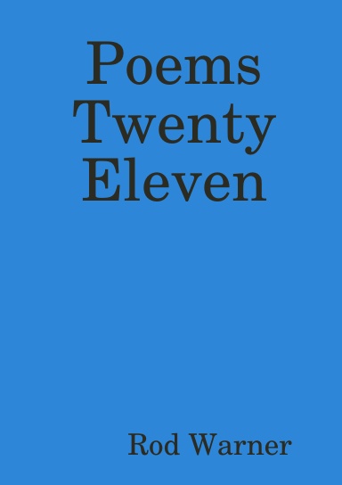 Poems Twenty Eleven