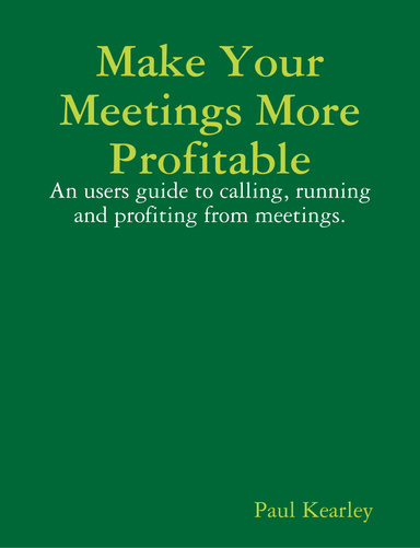 Make Your Meetings More Profitable