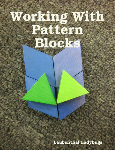 Working With Pattern Blocks