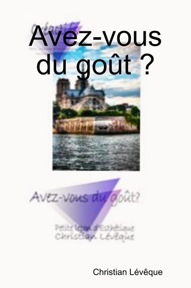 Avez-vous du goût ?