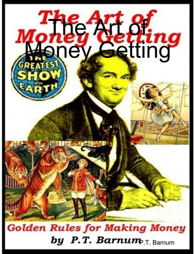 The Art of Money Getting