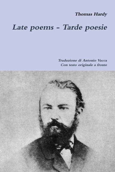 Late poems - Tarde poesie