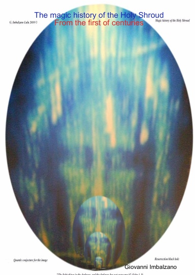 The magic history of the Holy Shroud