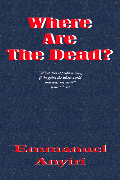 Where Are The Dead?