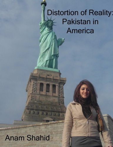 Distortion of Reality: Pakistan in America