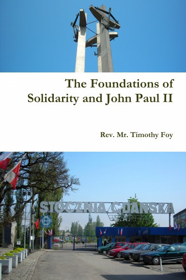 The Foundations of Solidarity and John Paul II