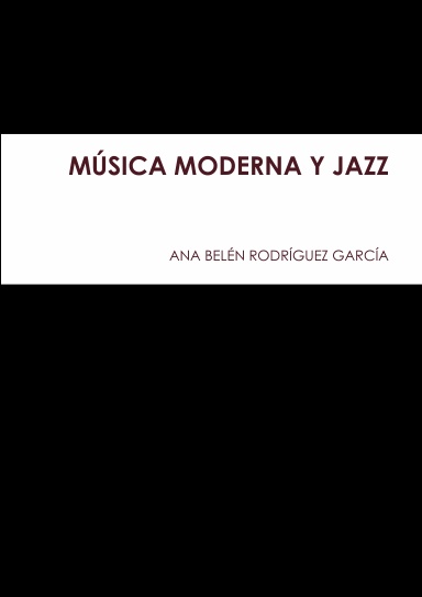 MÚSICA MODERNA Y JAZZ