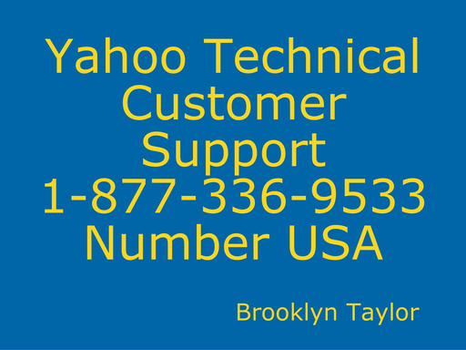 Yahoo Technical Customer Support 1-877-336-9533 Number USA