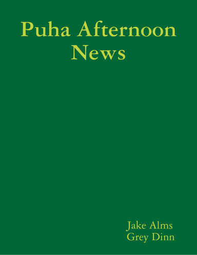Puha Afternoon News