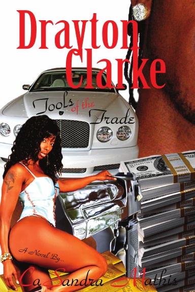 Drayton Clarke, Tools Of The Trade