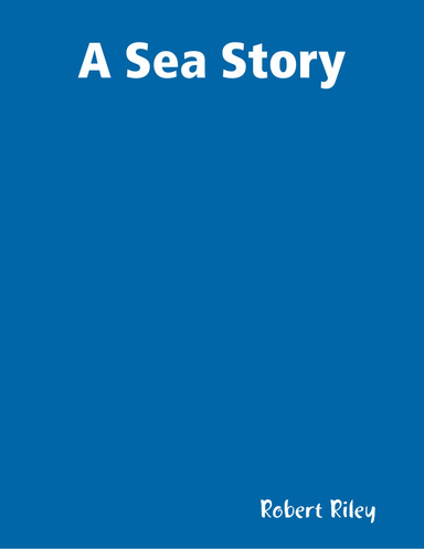 A Sea Story