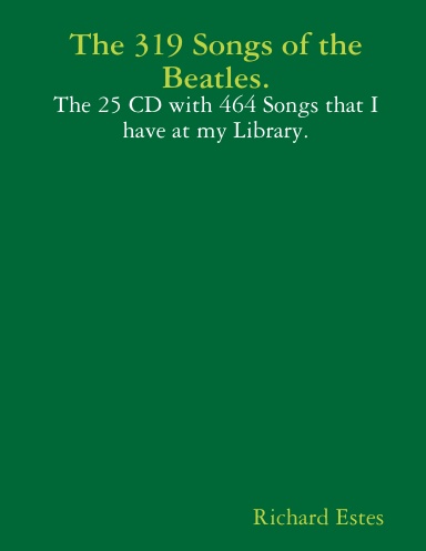 The 319 Songs of the Beatles.