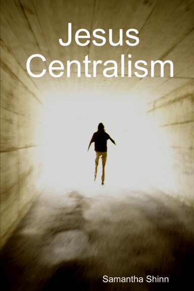 Jesus Centralism