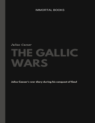 The Gallic Wars