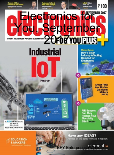 Electronics for You, September 2017