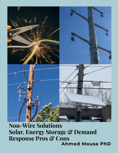 Non-Wire Solutions: Solar, Energy Storage & Demand Response Pros & Cons