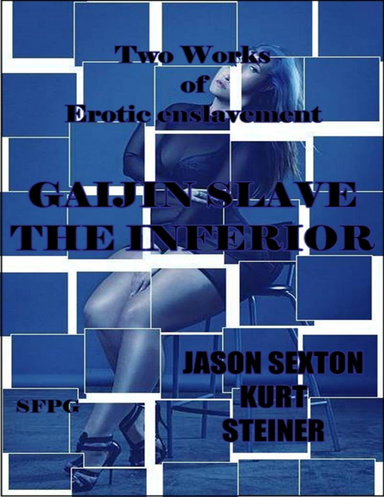 Gaijin Slave - The Inferior