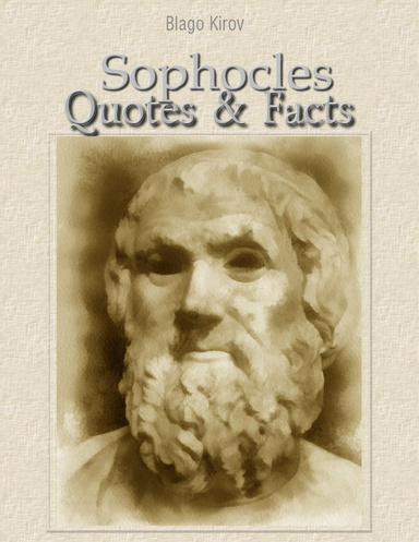 Sophocles: Quotes & Facts