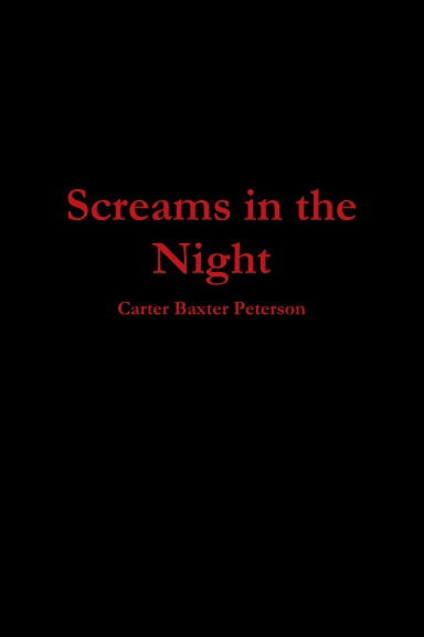 Screams in the Night