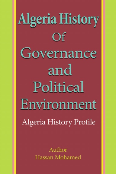 Algeria History of Governance and Political Environment