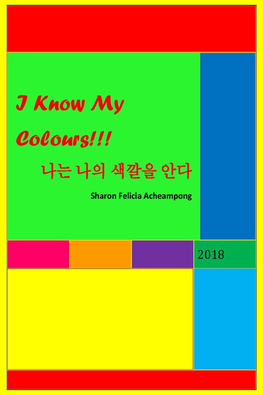 I Know My Colours!!! 나는 나의 색깔을 안다