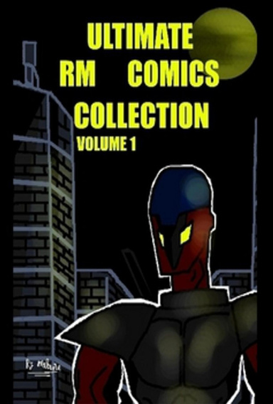 The Ultimate RM Comics Colletion 1 ebook