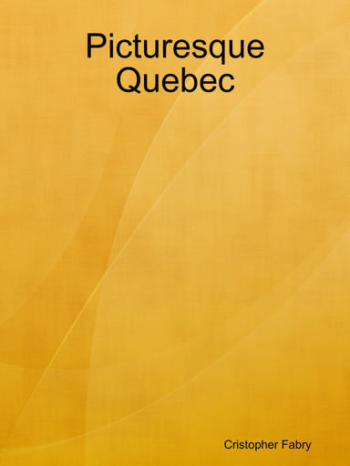 Picturesque Quebec