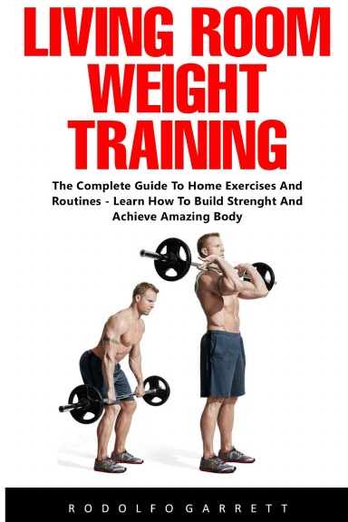 Living Room Weight Training