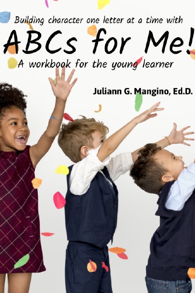 ABCs for Me! A workbook for the young learner