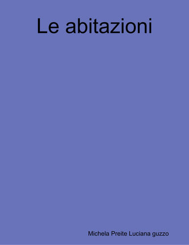Le abitazioni