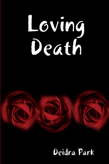 Loving Death